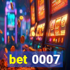 bet 0007